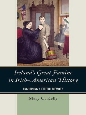 cover image of Ireland's Great Famine in Irish-American History